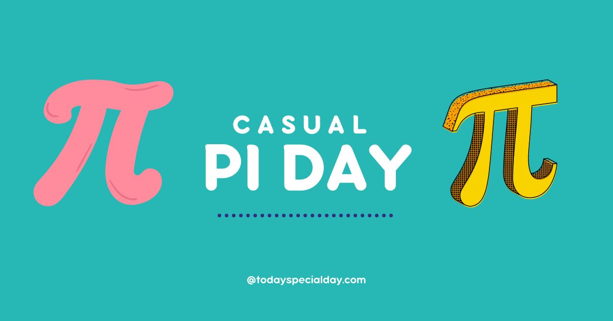 Casual Pi Day – July 22: Celebrate, Activities & Quotes