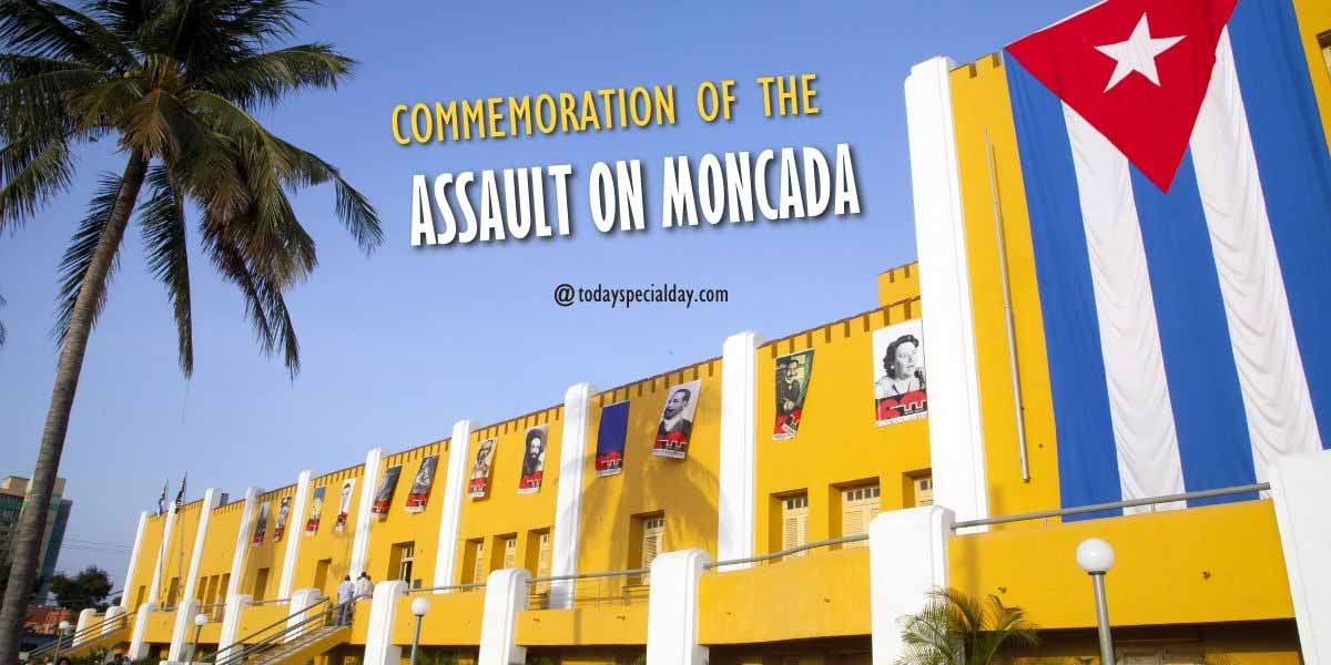 Commemoration of the Assault on Moncada – July 25, 2023