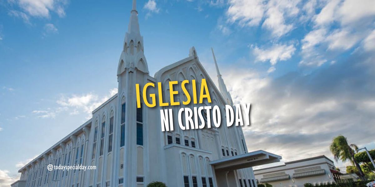 Iglesia ni Cristo Day – July 27, 2023 in Philippines
