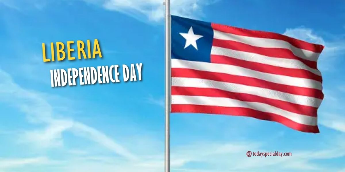 Liberia Independence Day – July 26, 2023: History & Quotes