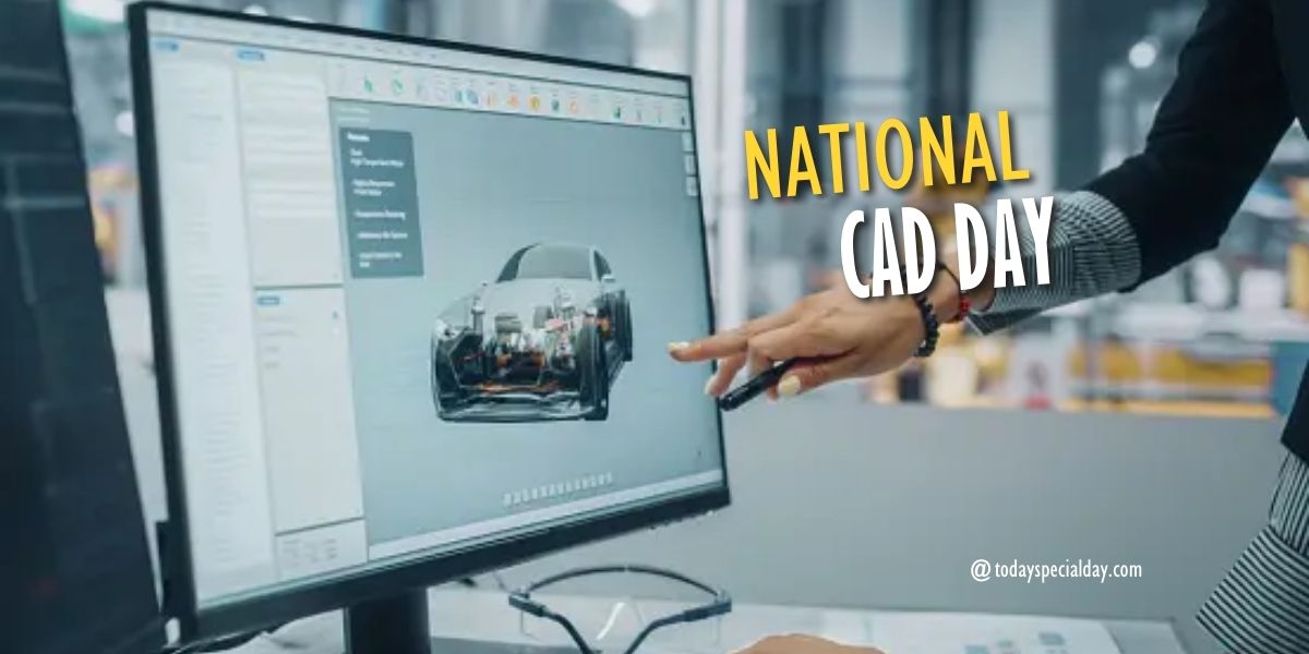 National CAD Day – August 2, 2023
