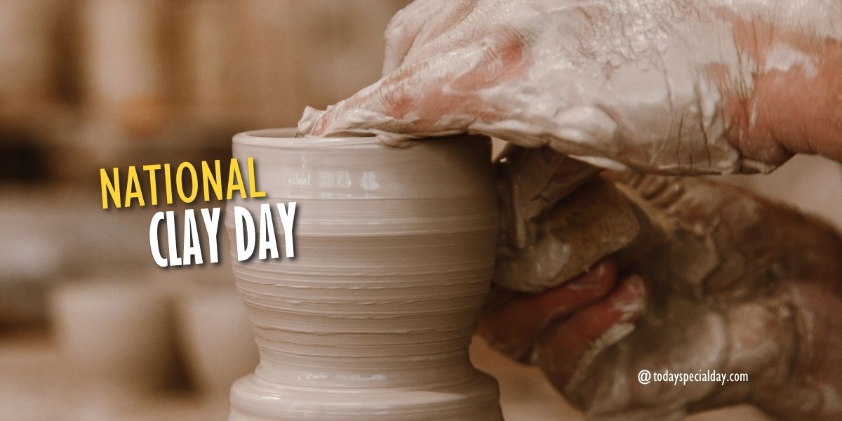 National Clay Day – July 25, 2023: History, Celebrate & Quotes