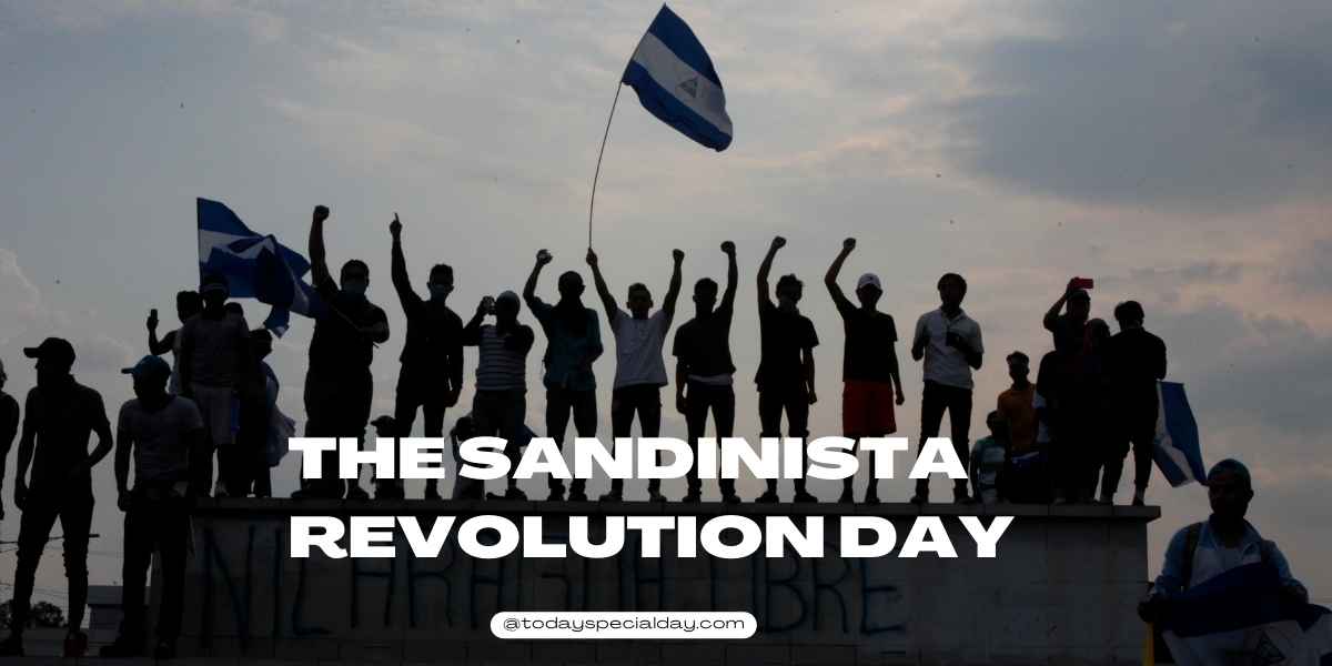 The Sandinista Revolution Day - July 19: History, Facts & Quotes