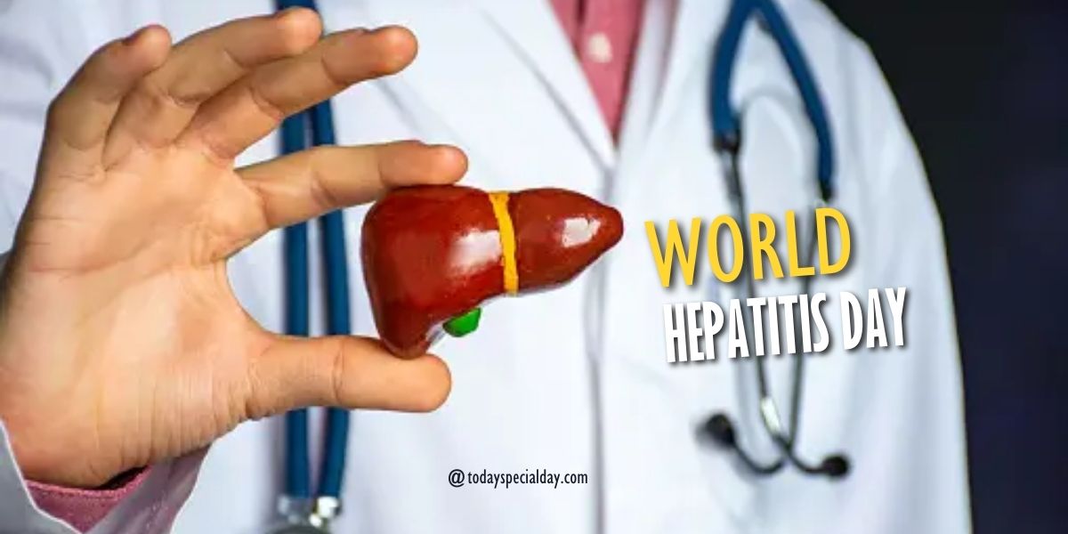 World Hepatitis Day – July 28, 2023: Theme, Importance  & Quotes