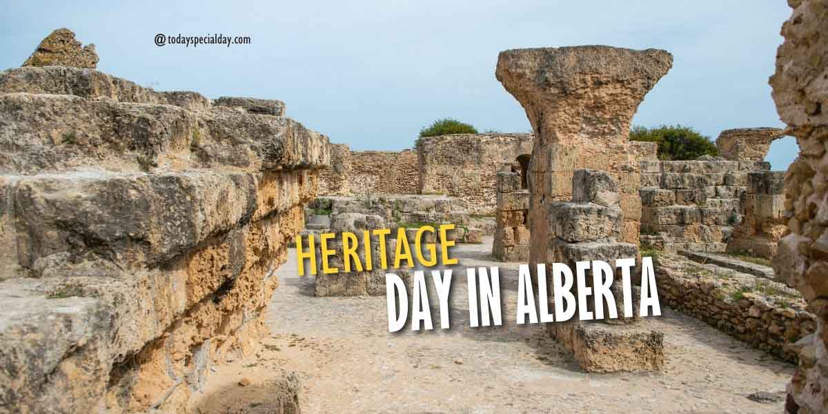Heritage Day in Alberta – August 7: Dates, History & Quotes