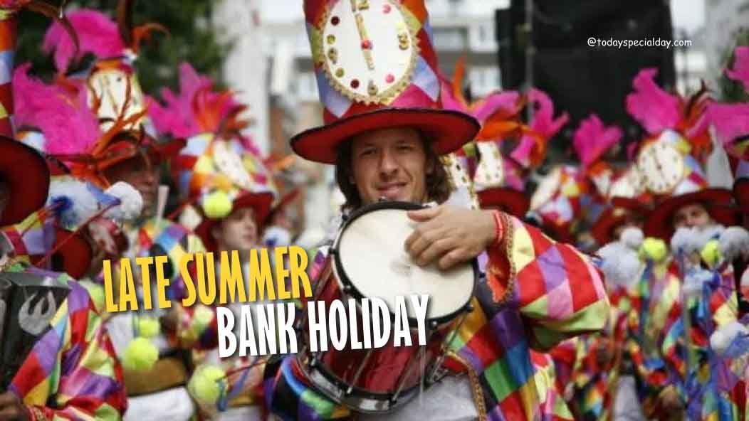 Late Summer Bank Holiday – August 28: History, Facts & Quotes