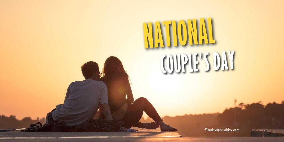 National Couple's Day – August 18: History, Activities & Quotes