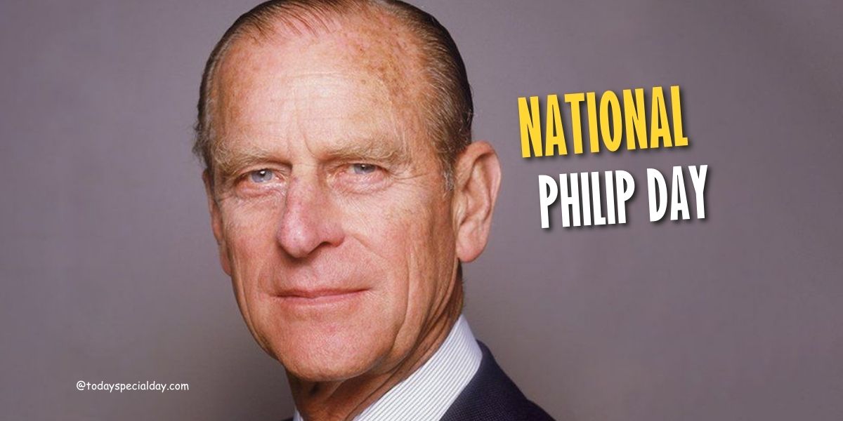 National Philip Day – August 15: History, Activities & Quotes