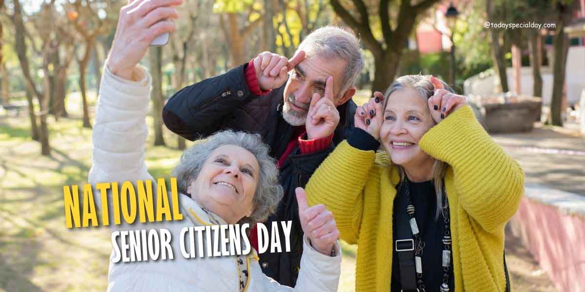National Senior Citizens Day August 21 History, Facts & Quotes