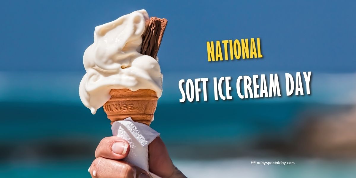 National Soft Ice Cream Day – August 19: History, Activities & Quotes