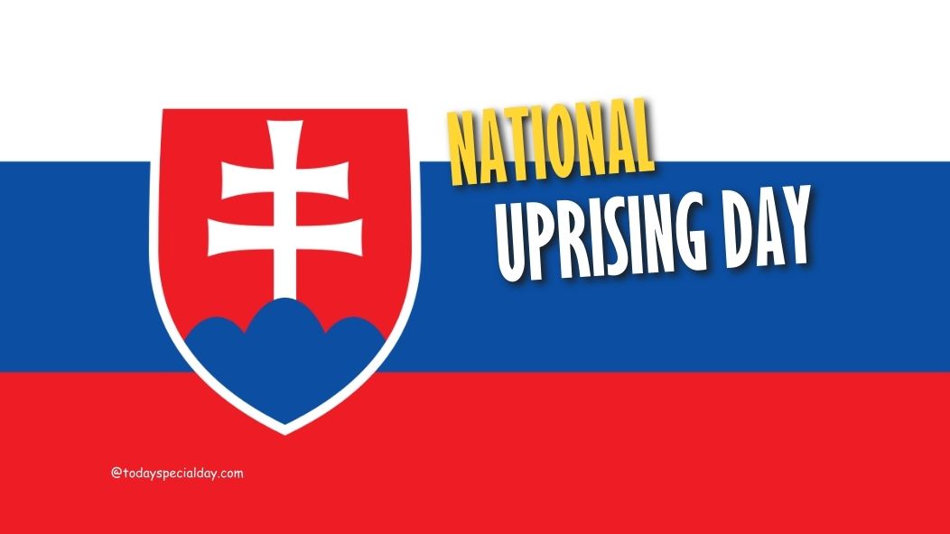 National Uprising Day – August 29: History, Facts & Quotes