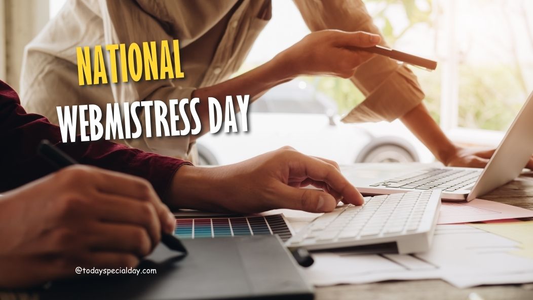 National WebMistress Day – August 26: History, Activities & Quotes