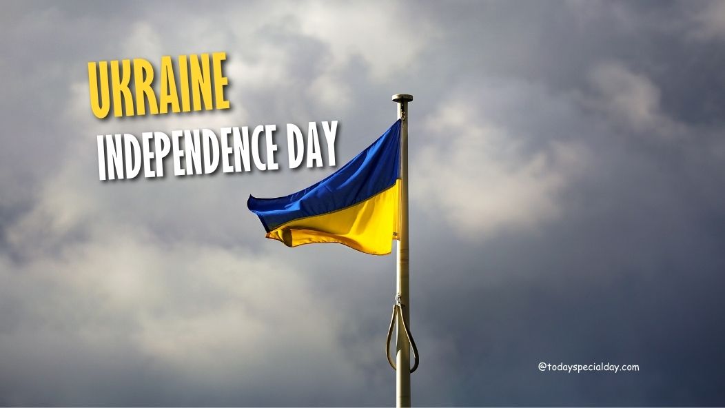Ukraine Independence Day – August 24: History, Facts & Quotes