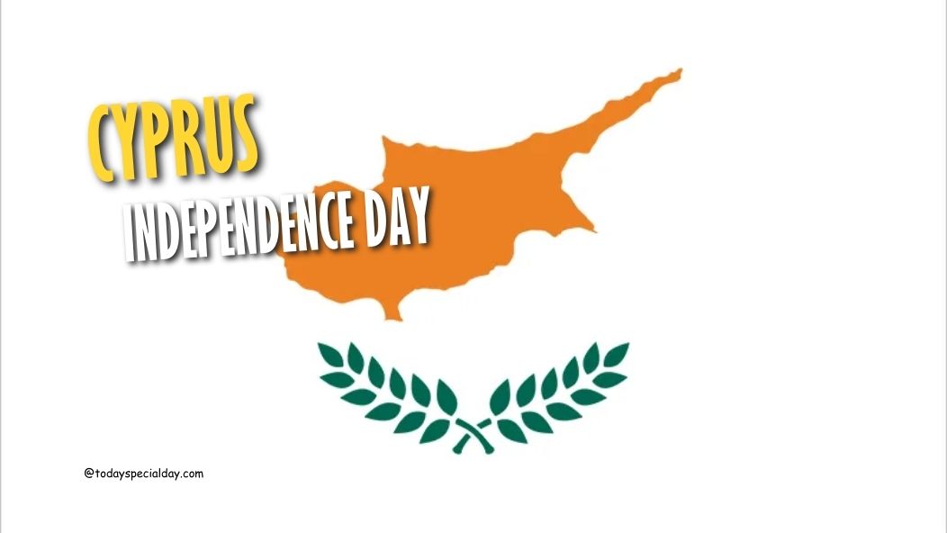 Cyprus Independence Day – October 1: History, Celebrate & Quotes