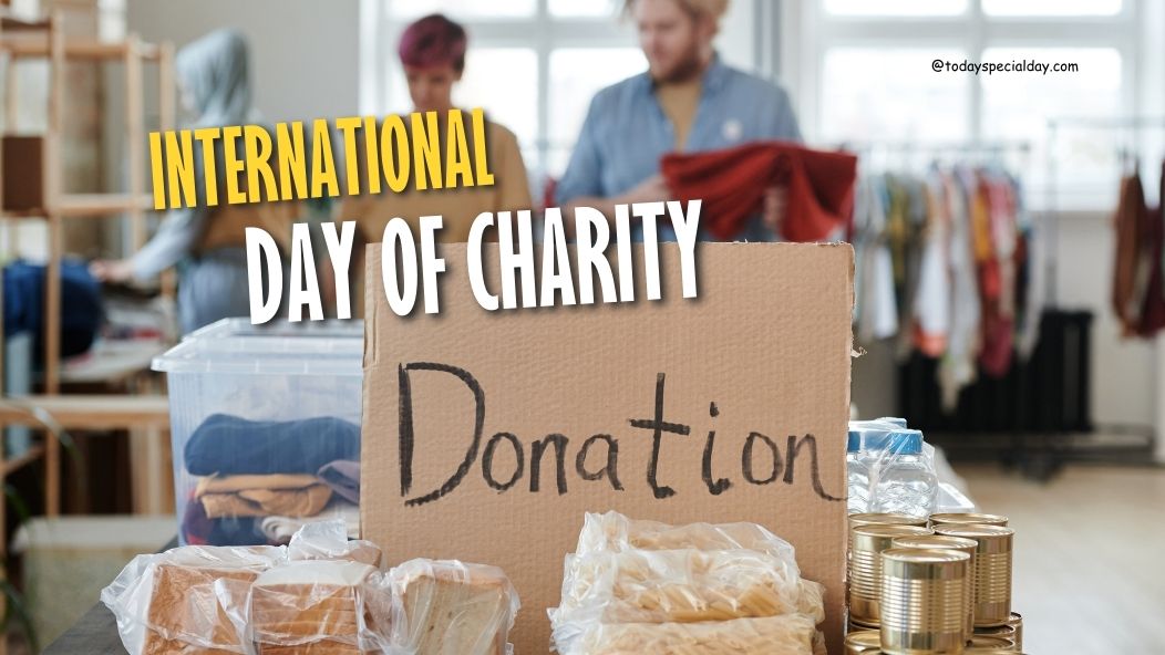 International Day of Charity – September 5, 2023