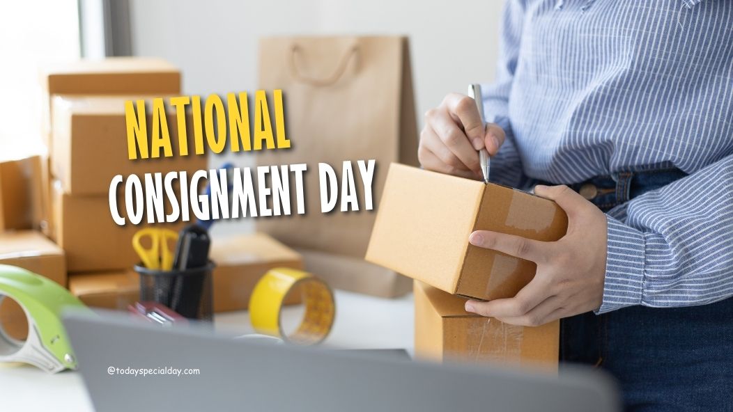 National Consignment Day – October 2: Benefits, Tips & Quotes