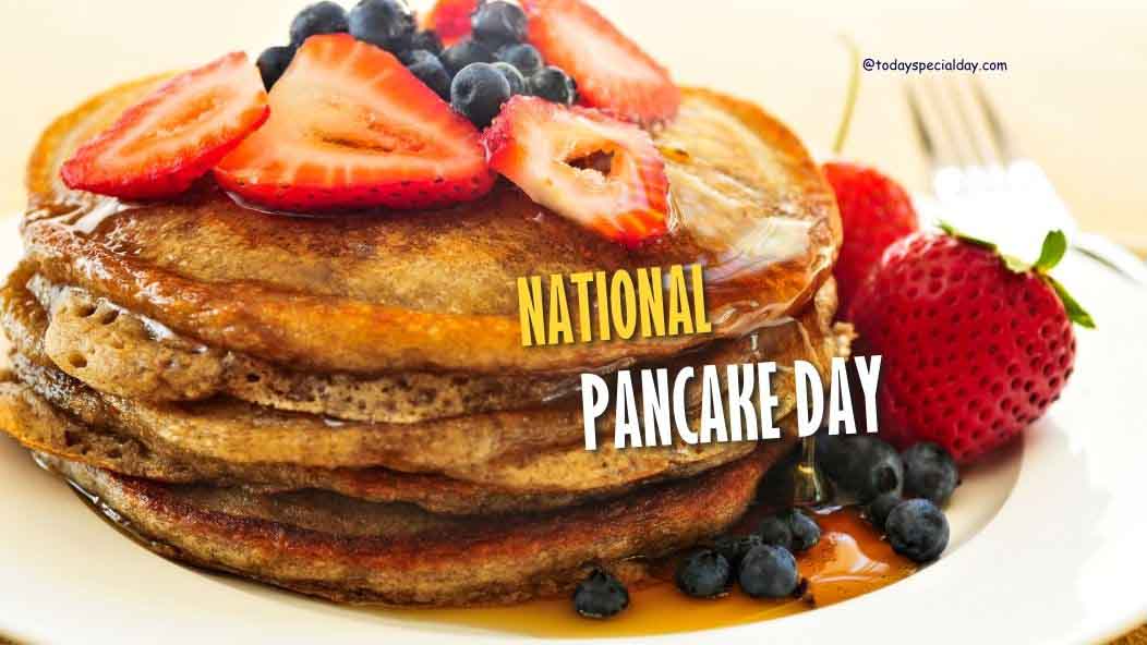 National Pancake Day – September 26: History, Celebrate & Recipe