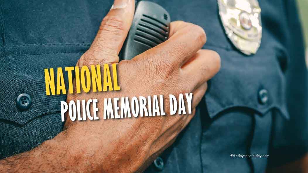 National Police Memorial Day – October 1: History, Celebrate & Quotes