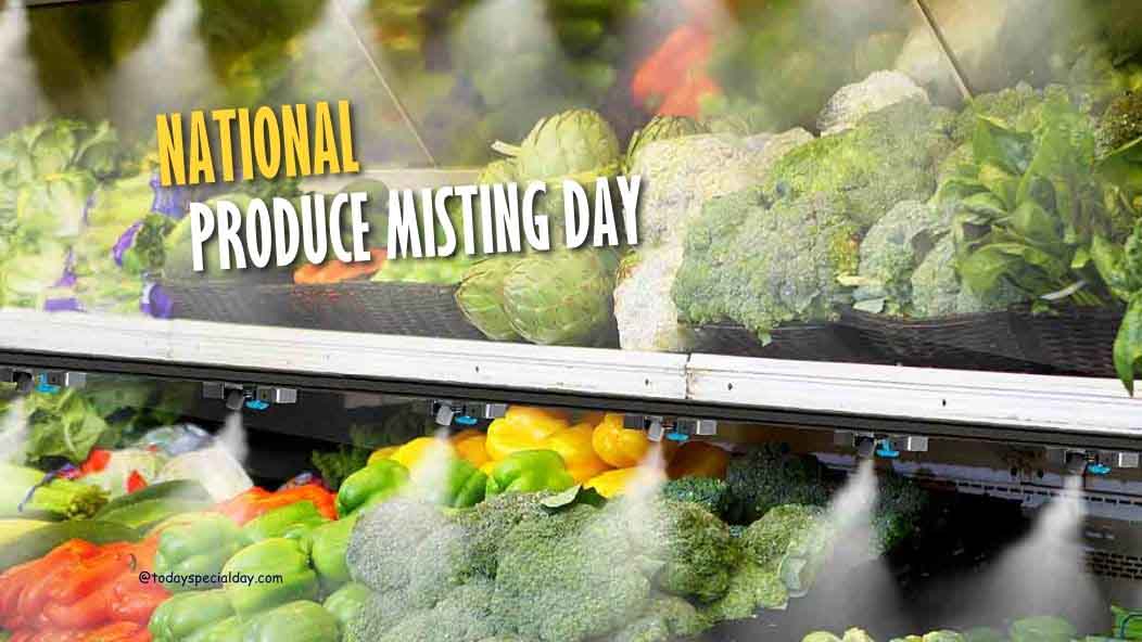 National Produce Misting Day – October 2: Benefits, Recipes & Quotes