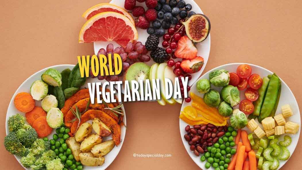 World Vegetarian Day – October 1: History, Benefits & Quotes