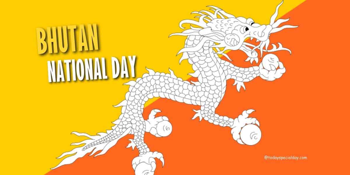 Bhutan National Day – December 17: History, Facts & Quotes