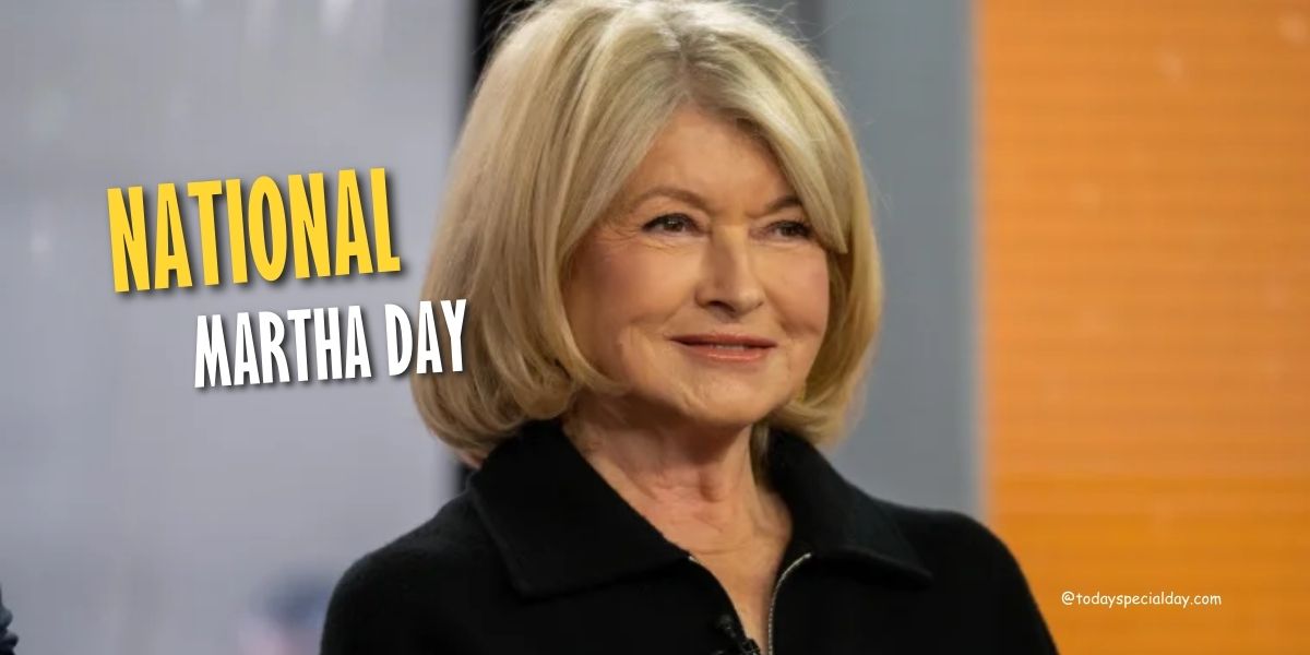 National Martha Day – December 27: History, Activities & Quotes