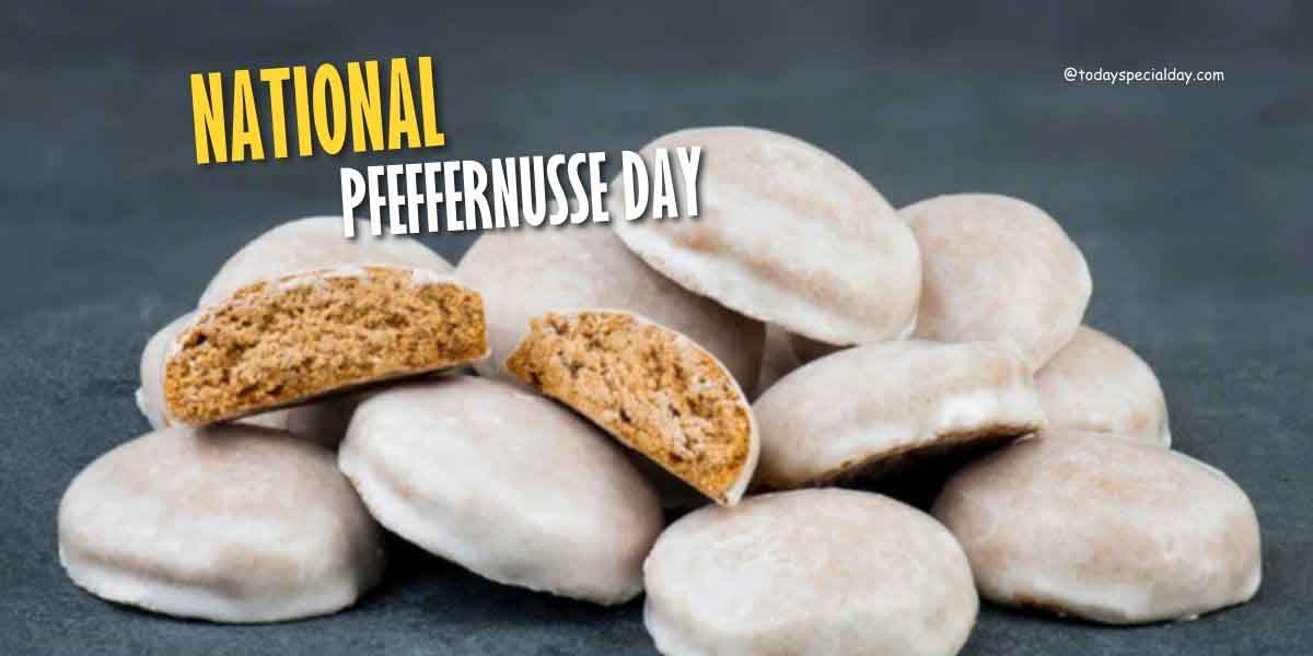 National Pfeffernusse Day – December 23: History, Celebrate & Quotes